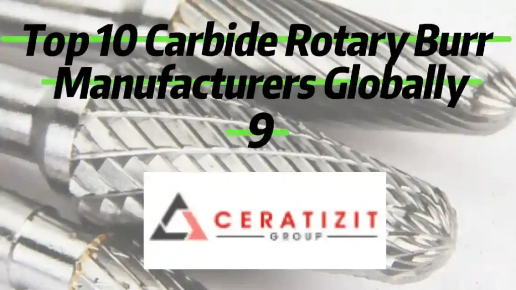 Top 10 Carbide Rotary Burr Manufacturers 9